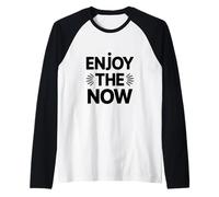 Goditi Il Momento Presente Maglia con Maniche Raglan