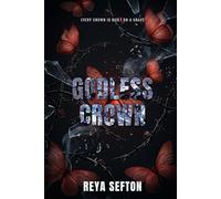 Godless Crown: The Hollow Court, Book One: 1