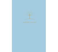 Godlight Journal - Dein christliches 3-Monats Gebetstagebuch für tägliche Morgen- & Abendreflexionen: Andachts- und Dankbarkeitstagebuch I Hellblau