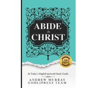 Godlipress Team Andrew Murray Abide in Christ (Copertina rigida)