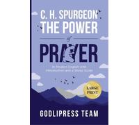 Godlipress Team C. H. Spurgeon The Power of Prayer (Copertina rigida)