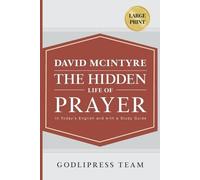 Godlipress Team David McIntyre The Hidden Life of Prayer (Tascabile)