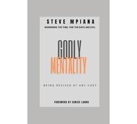 GODLY MENTALITY: BEING REVIVED AT ANY COST