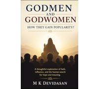 Godmen and Godwomen: How do they gain popularity?