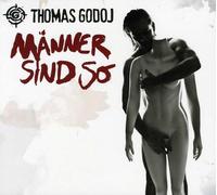 Godoj, Thomas - Manner Sind So