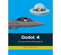 Godot 4: Crea tus propios videojuegos 2D