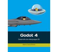 Godot 4: Desarrollo de videojuegos 2D