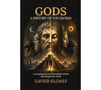 Gods: A History of the Sacred