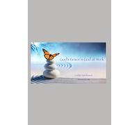 God's Amazing Grace is God at Work