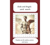Gods and Angels word search puzzle book: Word search with easy-to-read print about God, Angels and spirituality.