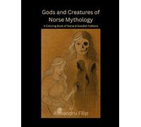 Gods and Creatures of Norse Mythology: A Coloring Book of Norse & Swedish Folklore