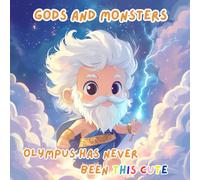 Gods and Monsters: Olympus Has Never Been This Cute