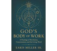 Gods Body of Work