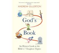 God's Book: An Honest Look at the Bible's 7 Toughest Topics: The No.1 Bestseller: Making Sense of the Bible's Trickiest Topics