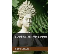 God's Call for Anna