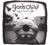 Gods Child - Everybody