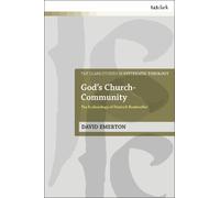 God's Church-Community (Tascabile) T&T Clark Studies in Systematic Theology