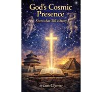 God's Cosmic Presence: Stars that Tell a Story