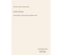 God's Drum: And Other Cycles from Indian Lore