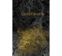 God's Favorite: Notebook for Writing Affirmations and Gratitude Journal