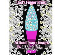 God's Finger Print: Totally Retro And Miscellaneous Coloring Book