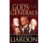 God's Generals: The Revivalists: 3