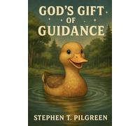 God's Gift of Guidance