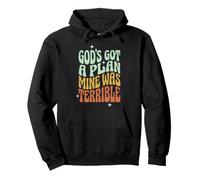 God's Got A Plan Mine Was Terrible Felpa con Cappuccio