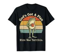 God's Got A Plan Mine Was Terrible Maglietta