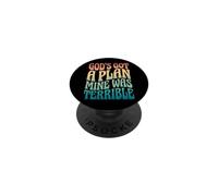 God's Got A Plan Mine Was Terrible PopSockets PopGrip Adesivo