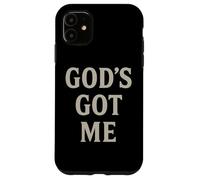 God's Got Me Christian Ispiratrice Fede motivazionale Custodia per iPhone 11
