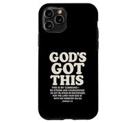 God's Got This Joshua 1:9 Versetto della Bibbia Cristiano Custodia per iPhone 11 Pro