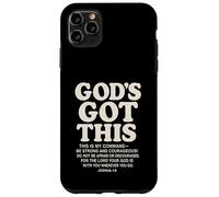 God's Got This Joshua 1:9 Versetto della Bibbia Cristiano Custodia per iPhone 11 Pro Max