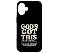 God's Got This Joshua 1:9 Versetto della Bibbia Cristiano Custodia per iPhone 16
