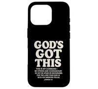 God's Got This Joshua 1:9 Versetto della Bibbia Cristiano Custodia per iPhone 16 Pro