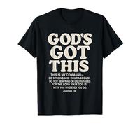 God's Got This Joshua 1:9 Versetto della Bibbia Cristiano Maglietta