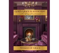 God's Grace Is Sufficient: 30 Day Devotional
