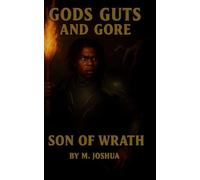 Gods Guts and Gore: Son of Wrath