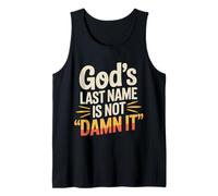 God's Last Name Is Not Damn It Church Sarcasm Jokes - Canotta
