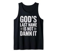 God's Last Name Is Not Damn It Church Sarcasm Jokes - Canotta