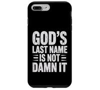 God's Last Name Is Not Damn It Church Sarcasm Jokes - Custodia per iPhone 7 Plus/8 Plus