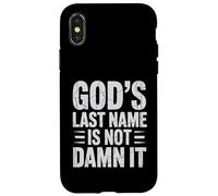 God's Last Name Is Not Damn It Church Sarcasm Jokes - Custodia per iPhone X/XS