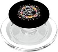 God's Last Name Is Not Damn It Church Sarcasm Jokes - PopSockets PopGrip per MagSafe