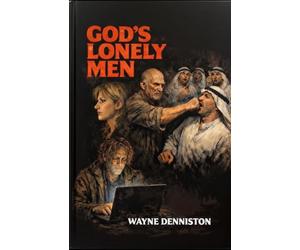God's Lonely Men
