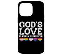 God's Love Is Fully Inclusive LGBTQIA+ Gay Pride Christian Custodia per iPhone 14 Pro Max