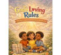 God's Loving Rules
