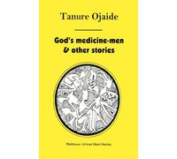 God's Medicine-men & Other Stories