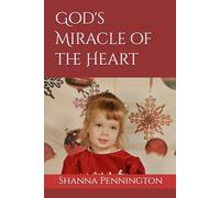God's Miracle of the Heart