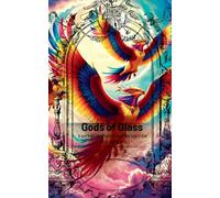Gods of Glass: Emperors and Empresses of the Moons: 7