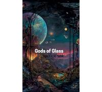 Gods of Glass: Rise of Sin: 6